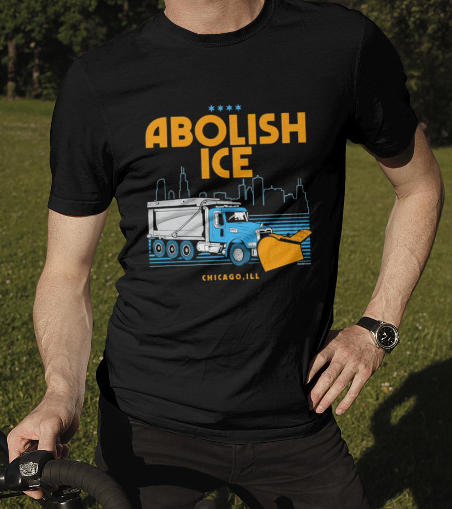 Abolish Ice Chicago ILL Snowplow Benefit Truck Skyline T-Shirt