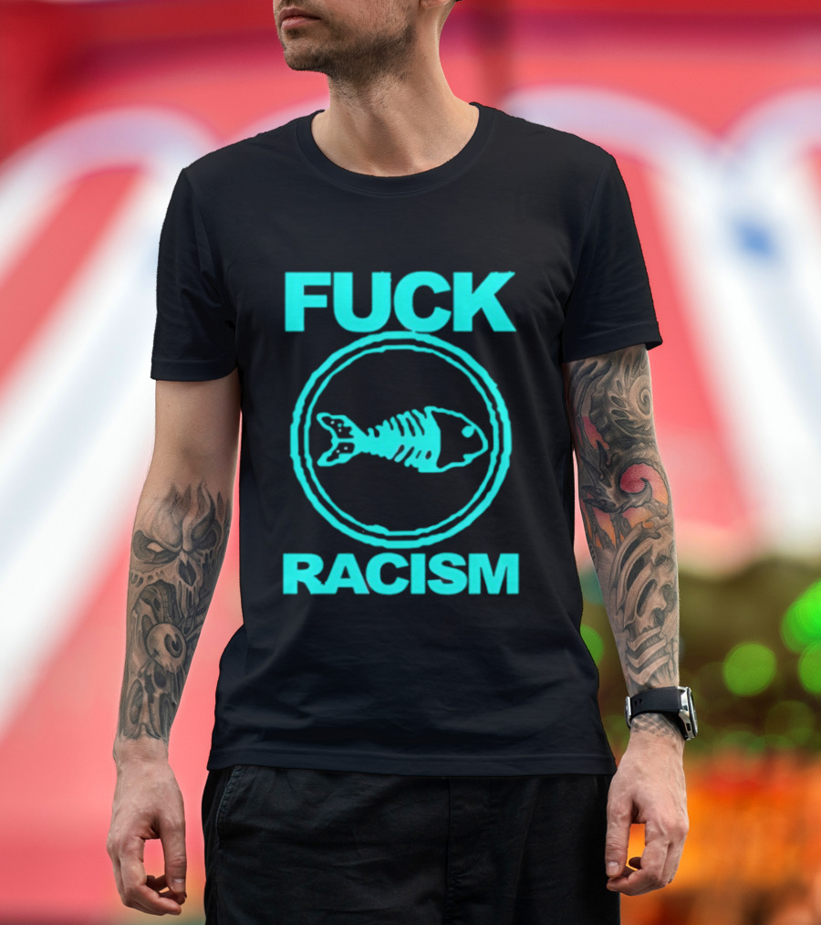 Fuck Racism Fishbone Skeleton Circle T-Shirt