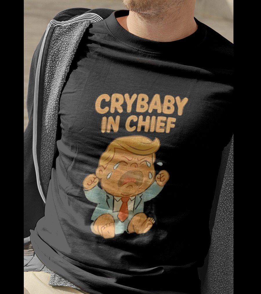 Crybaby In Chief Donald Trump Cartoon T-Shirt