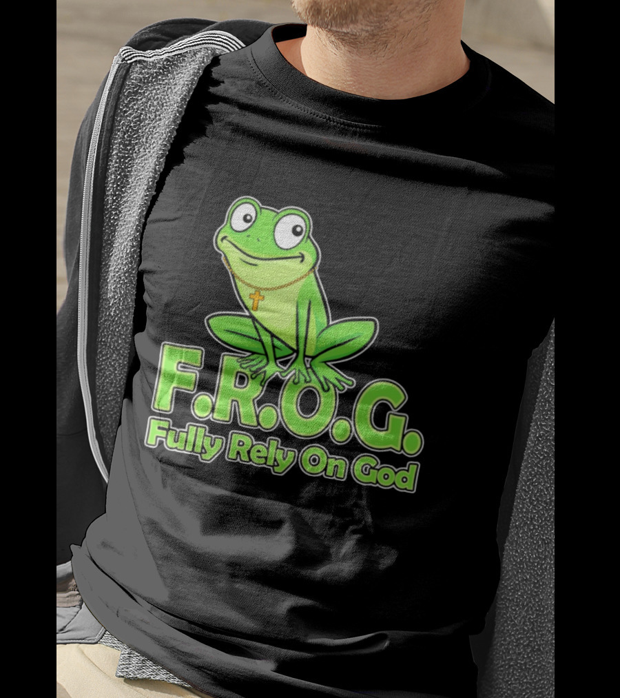 F.R.O.G. Fully Rely On God Frog With Cross Necklace T-Shirt