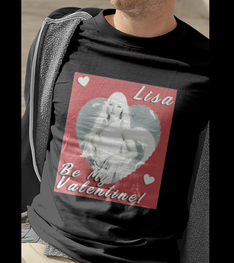 Lisa Be My Valentine Heart T-Shirt