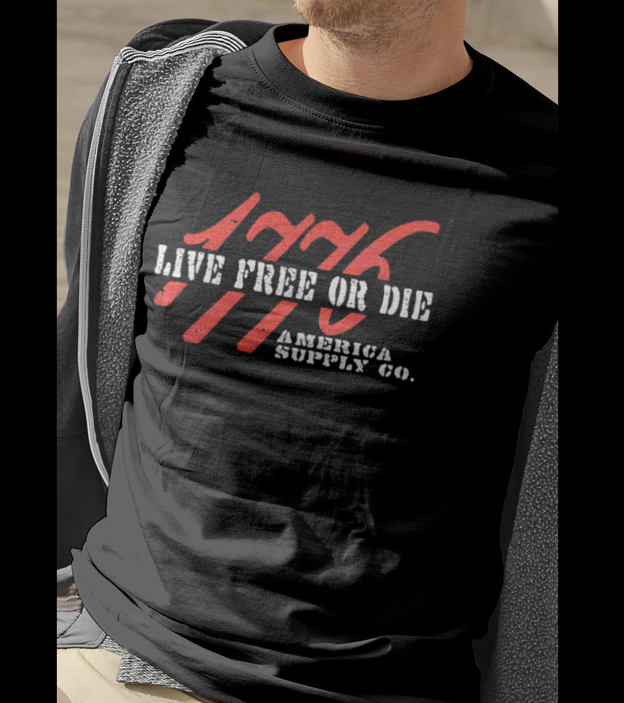 Live Free Or Die America Supply Co 1776 T-Shirt