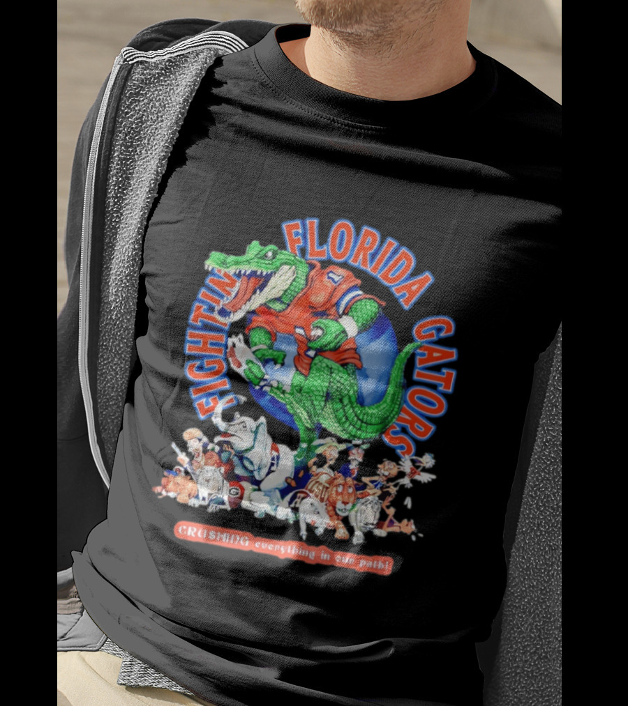Fighting Florida Gators Crushing Everything In Our Path NCAA Rival Team Mascots T-Shirt