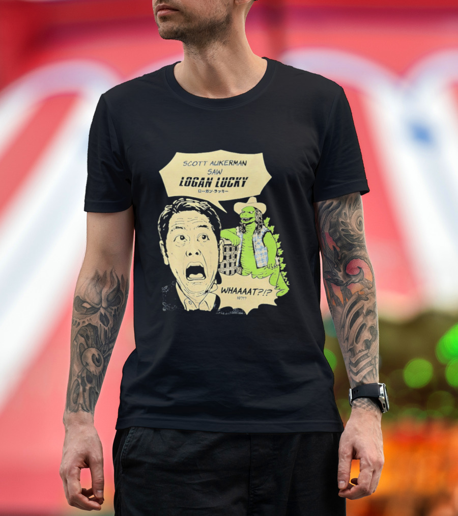 Scott Aukerman Saw Logan Lucky Japanese Text Surprised Face Monster WHAAAT?!? T-Shirt