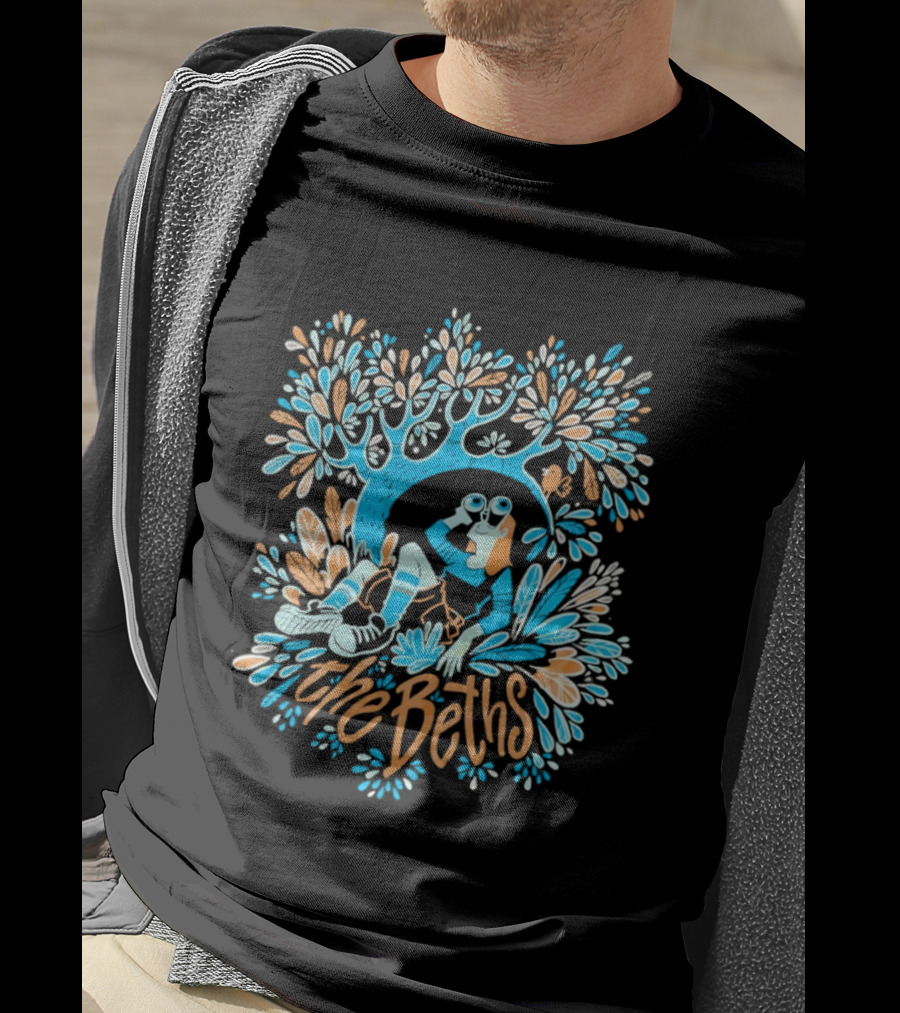 The Beths Bird Er Cheerful Nature T-Shirt