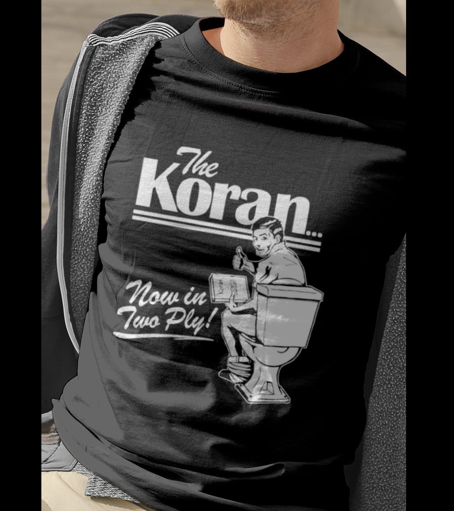 The Koran Now In Two Ply T-Shirt