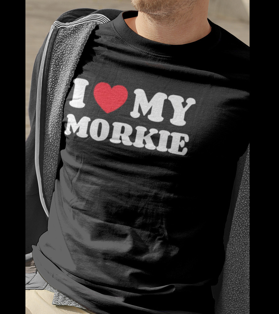 Yorkteses Morkies Yorktese I Love My Morkie Dog Owner Heart T-Shirt