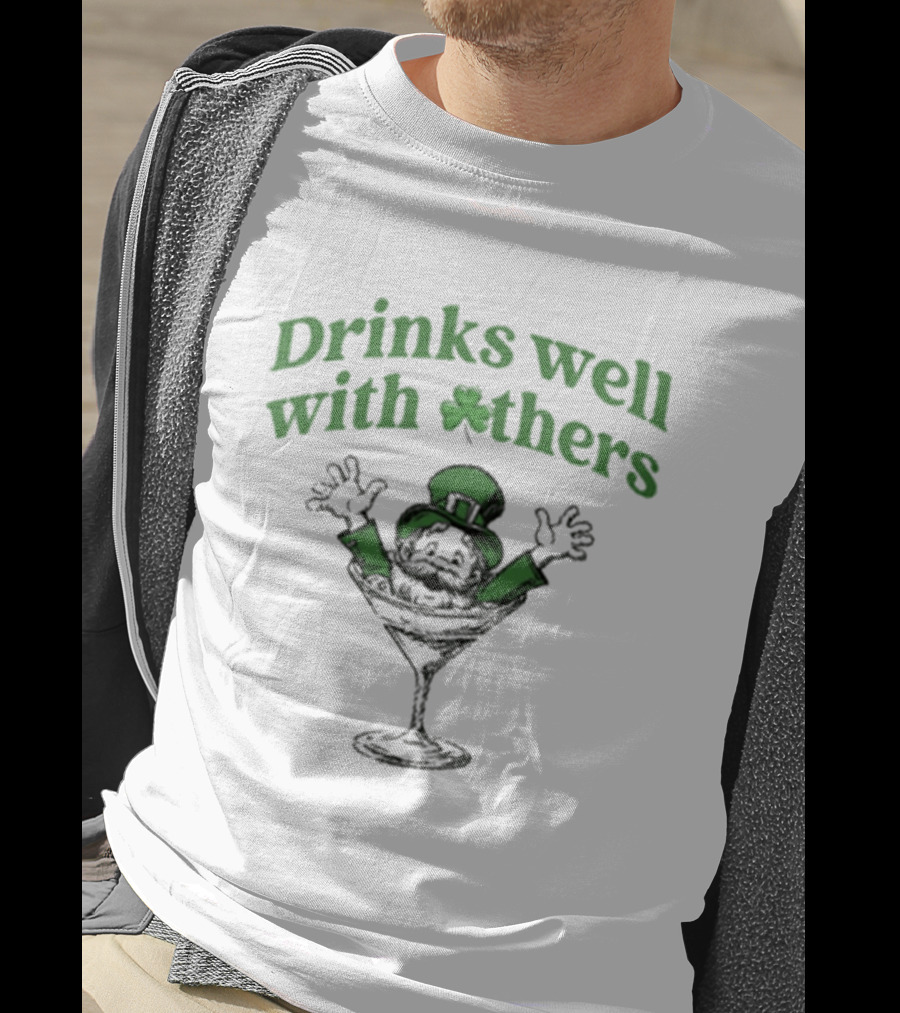 Drinks Well With Others Leprechaun St Patrick's Day Martini T-Shirt