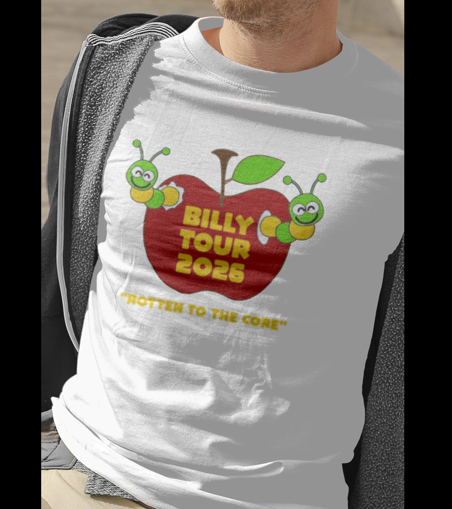 Billy Tour 2026 Rotten To The Core Apple Worms T-Shirt
