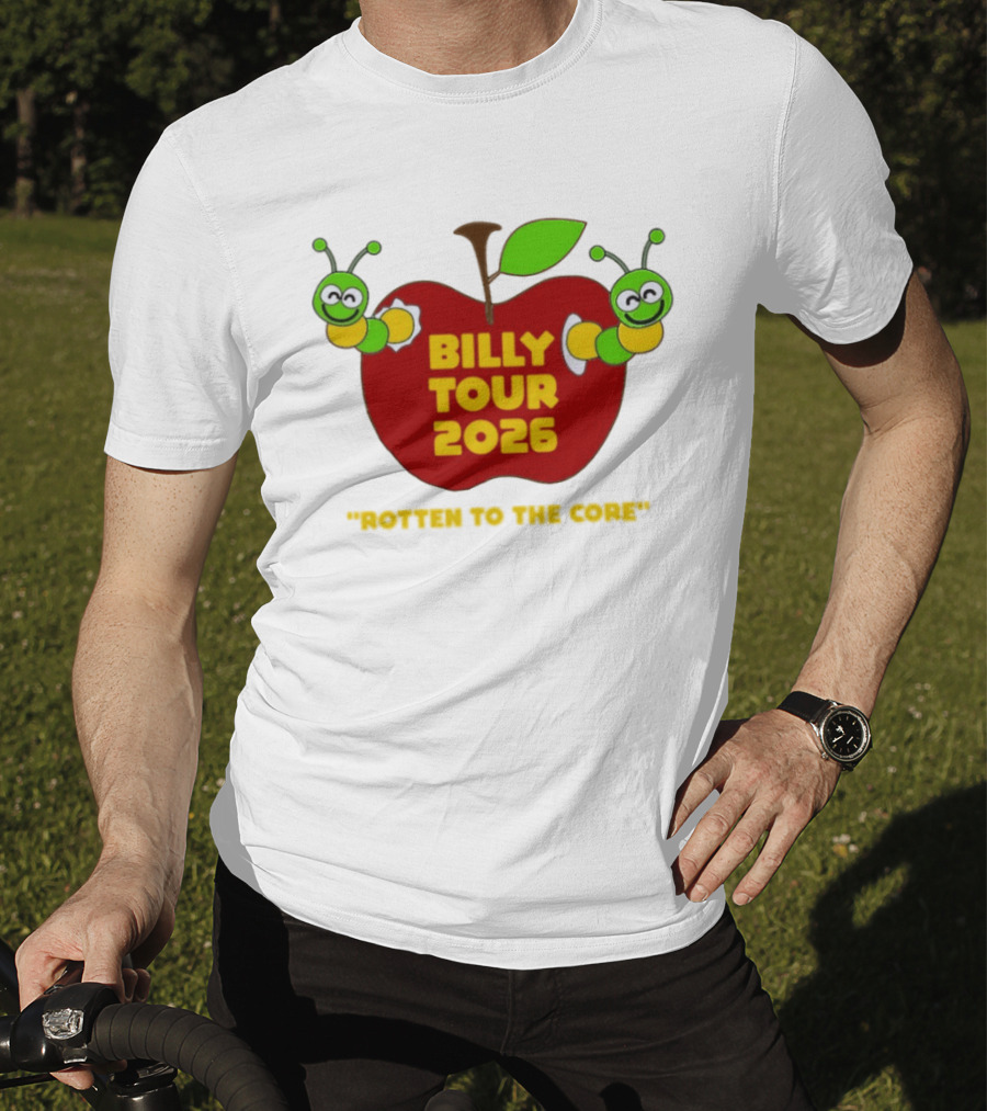 Billy Tour 2026 Rotten To The Core Apple Worms T-Shirt