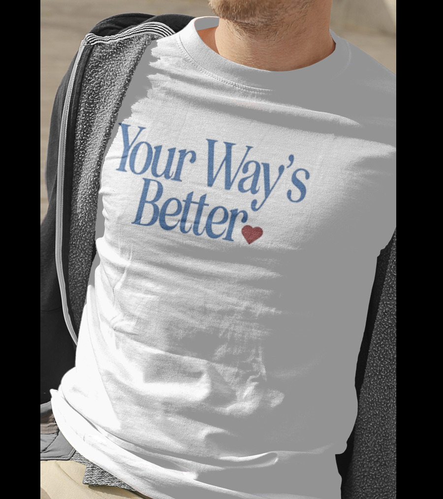 Your Way's Better Heart Forrest Frank T-Shirt
