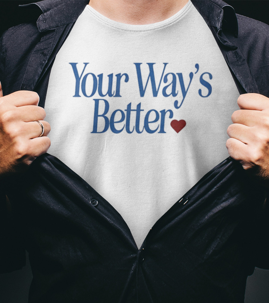 Your Way's Better Heart Forrest Frank T-Shirt