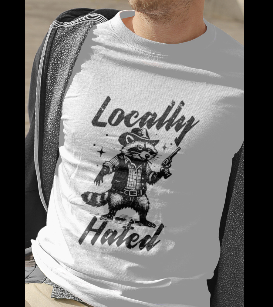 Locally Hated Cowboy Raccoon With Gun And Star T-Shirt