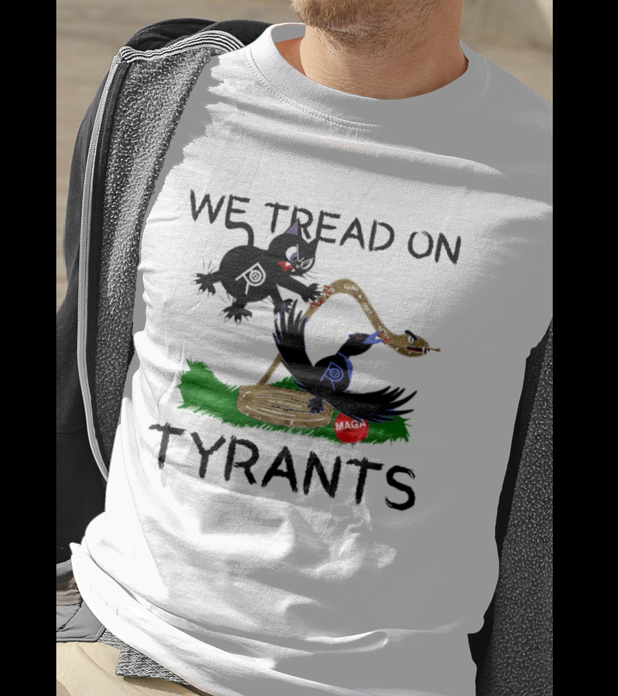 We Tread On Tyrants Snake Cat Bird Image T-Shirt