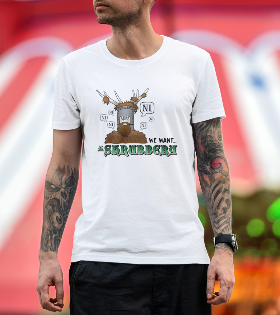 The Knights Of Ni We Want Shrubbery NI Cartoonish T-Shirt