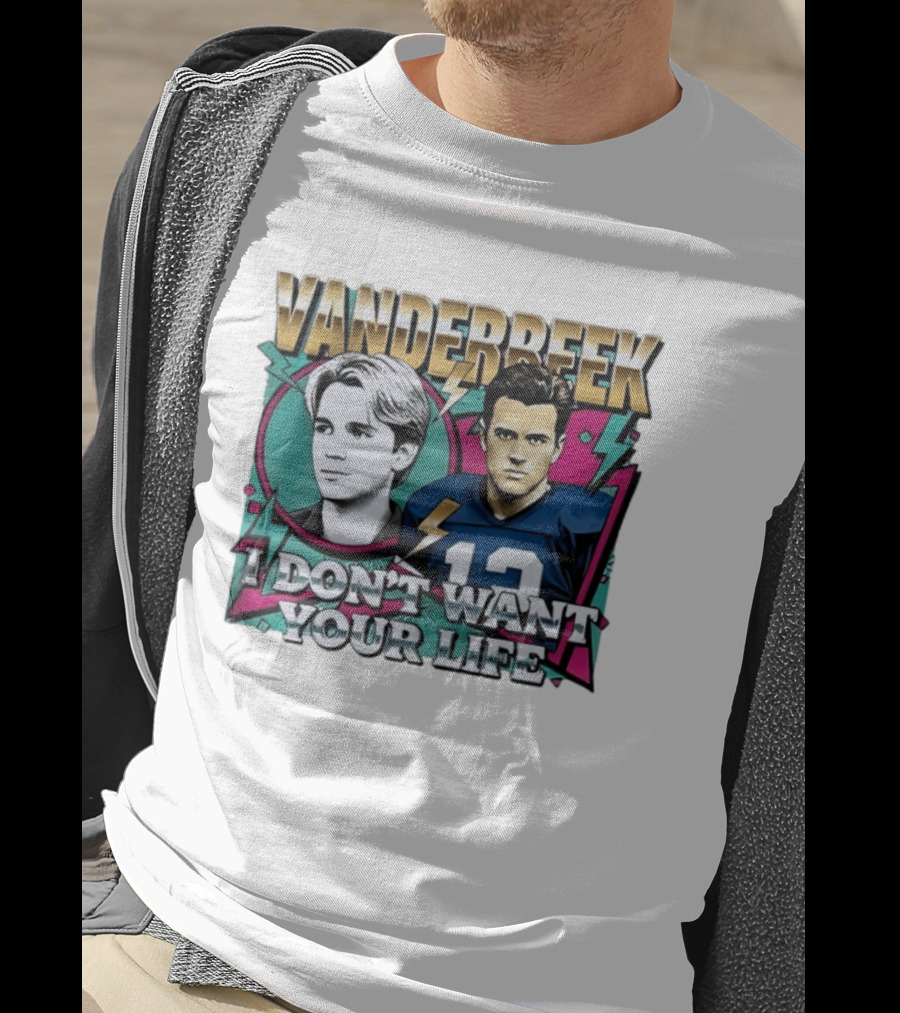 Vanderbeek I Don't Want Your Life 90s Football T-Shirt