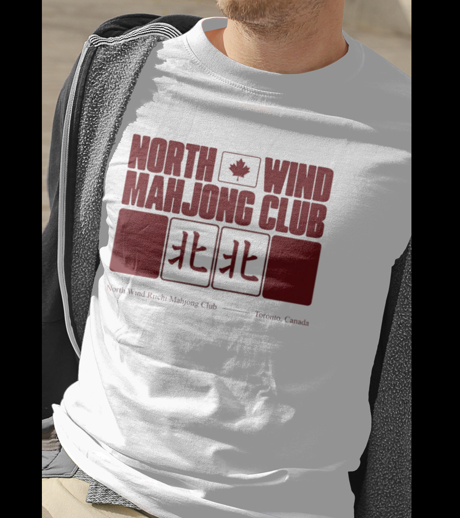 North Wind Mahjong Club Toronto Canada Maple Leaf Symbol Chinese Characters T-Shirt
