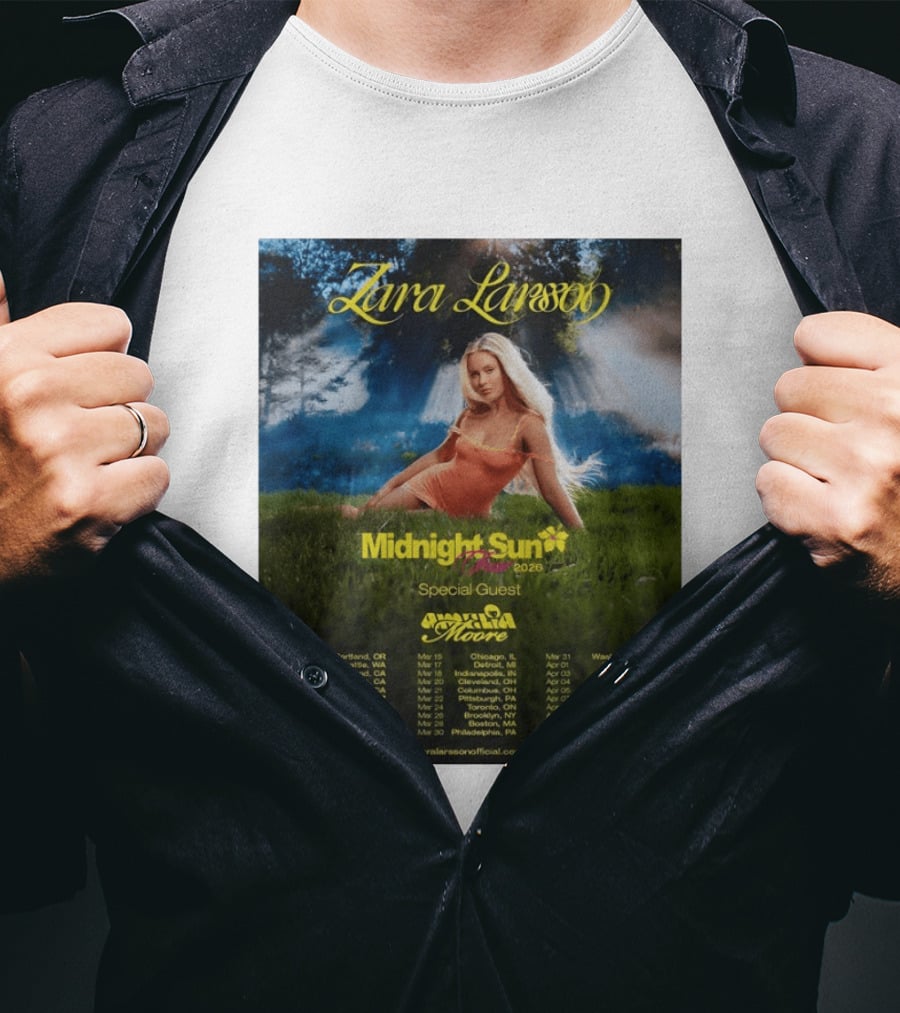 Zara Larsson Midnight Sun Tour 2026 Special Guest Moore Dates And Locations T-Shirt