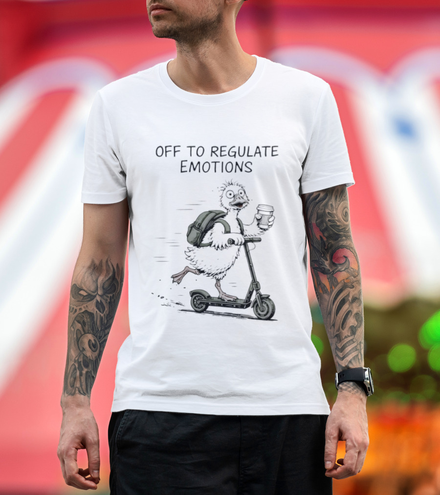 Off To Regulate Emotions Scooter Duck With Coffee T-Shirt