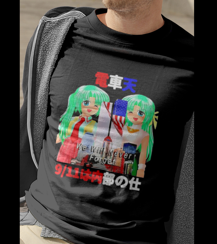 Densha Tenshi Mion And Shion Sonozaki We Will Never Forget 9/11 T-Shirt