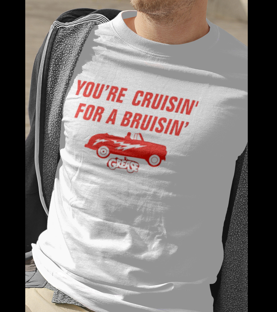You're Cruisin' For A Bruisin' Grease Vintage Car T-Shirt