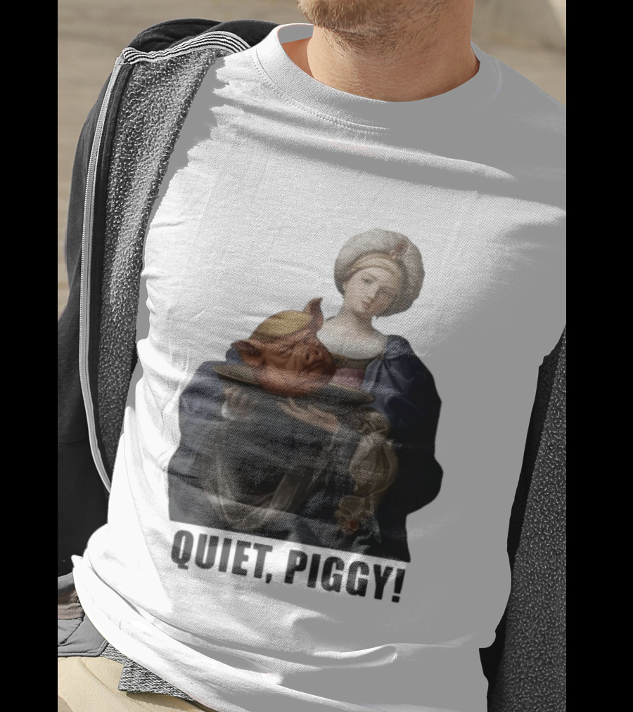 Original Saint Holding Pig Head Quiet Piggy Anti Trump T-Shirt