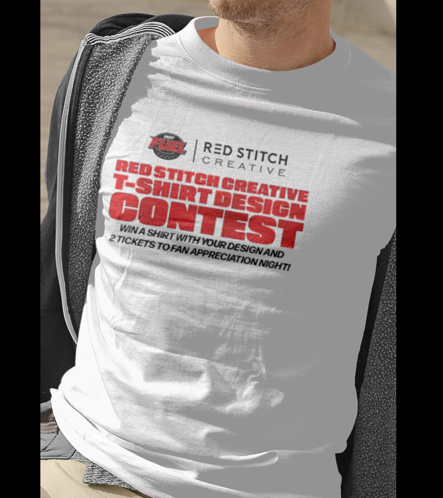 Fuel Red Stitch Creative Contest Win Fan Appreciation Night Tickets T-Shirt