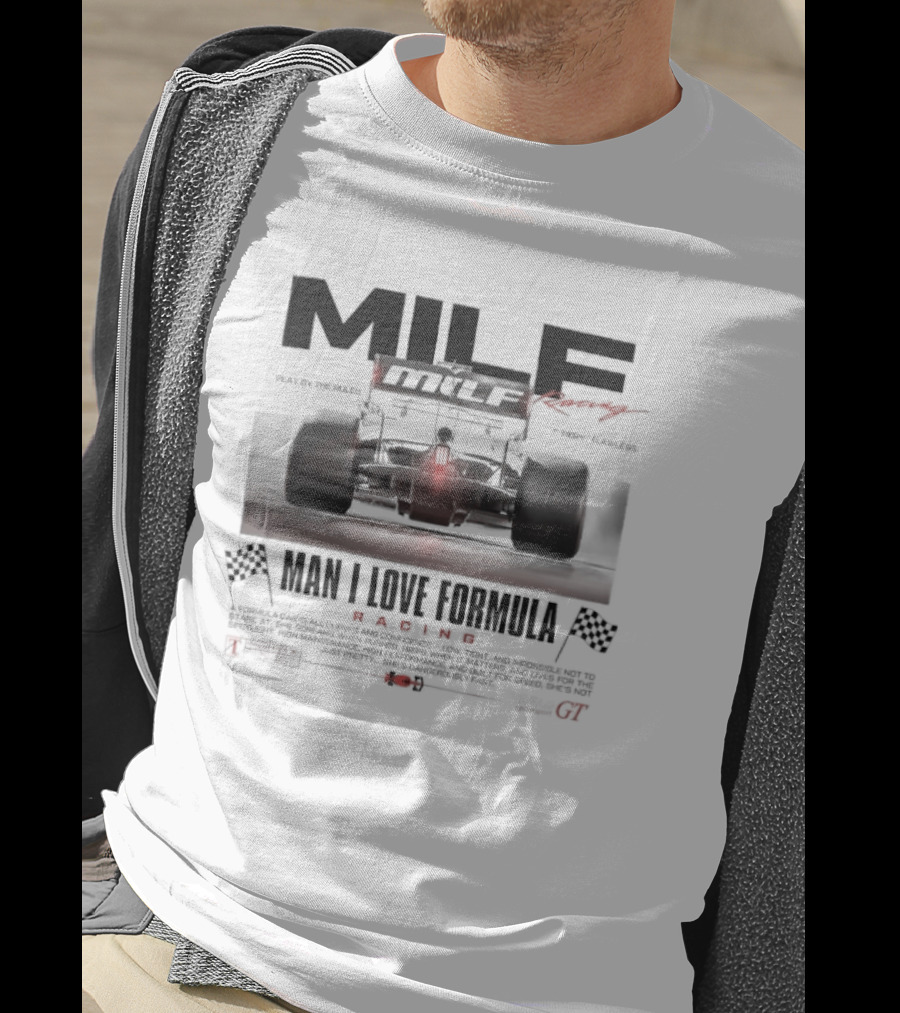 MILF Racing Man I Love Formula Car Racing Flags T-Shirt