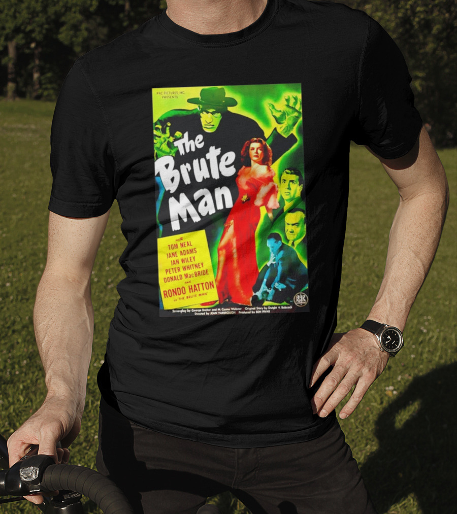 The Brute Man Rondo Hatton Tom Neal Jane Adams Jan Wiley Classic Horror Film T-Shirt