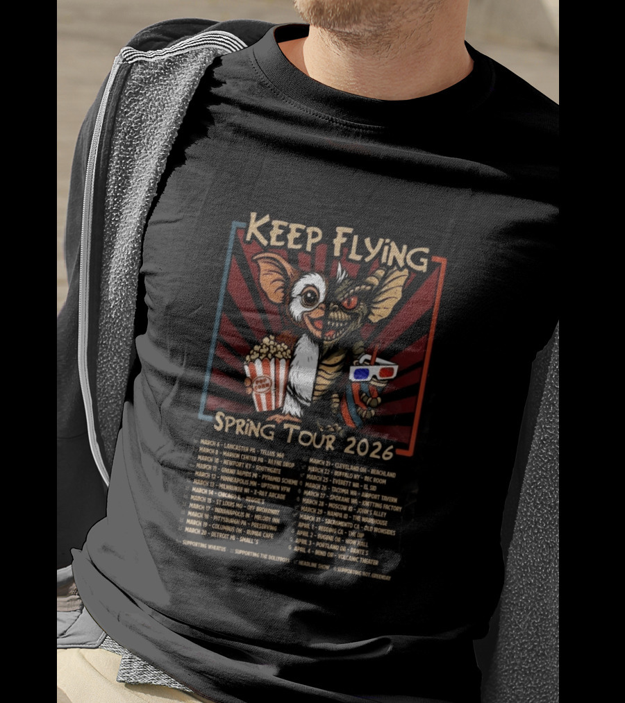 Keep Flying Spring Tour 2026 Gizmo And Gremlin Popcorn And Soda March Tour Dates T-Shirt