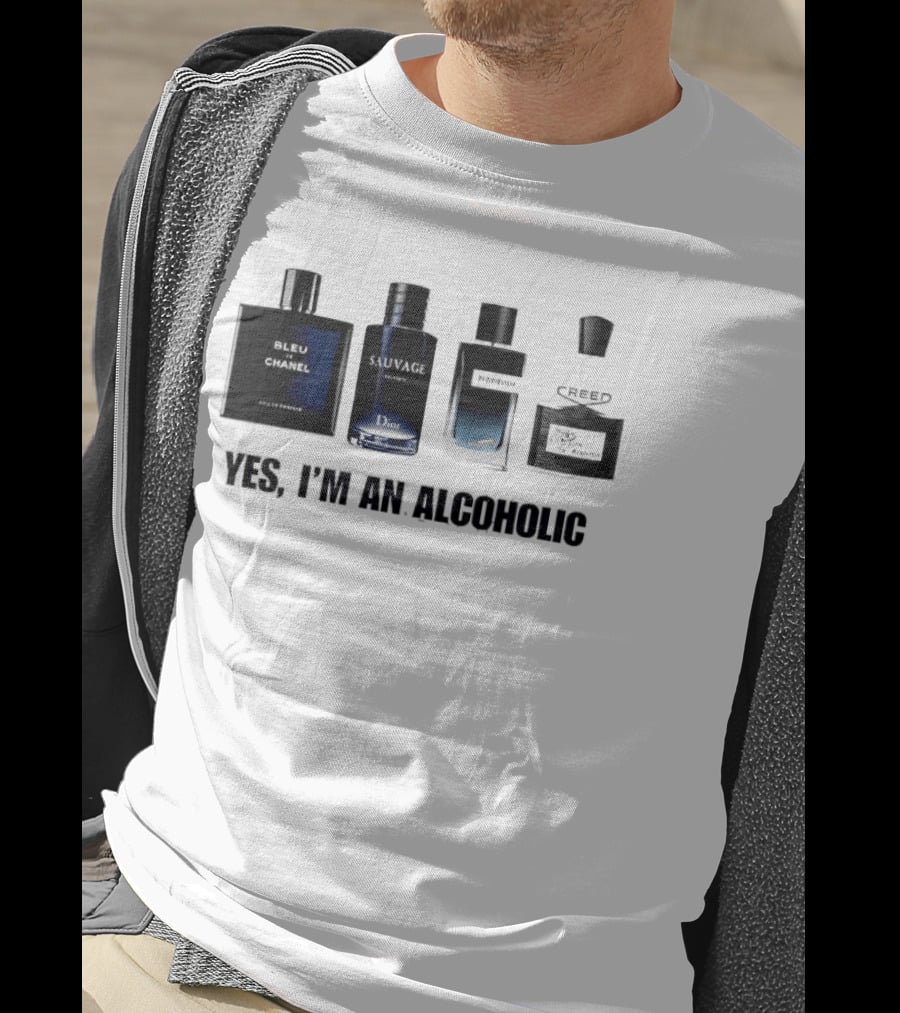 Yes I'm An Alcoholic Creed Perfume Men T-Shirt