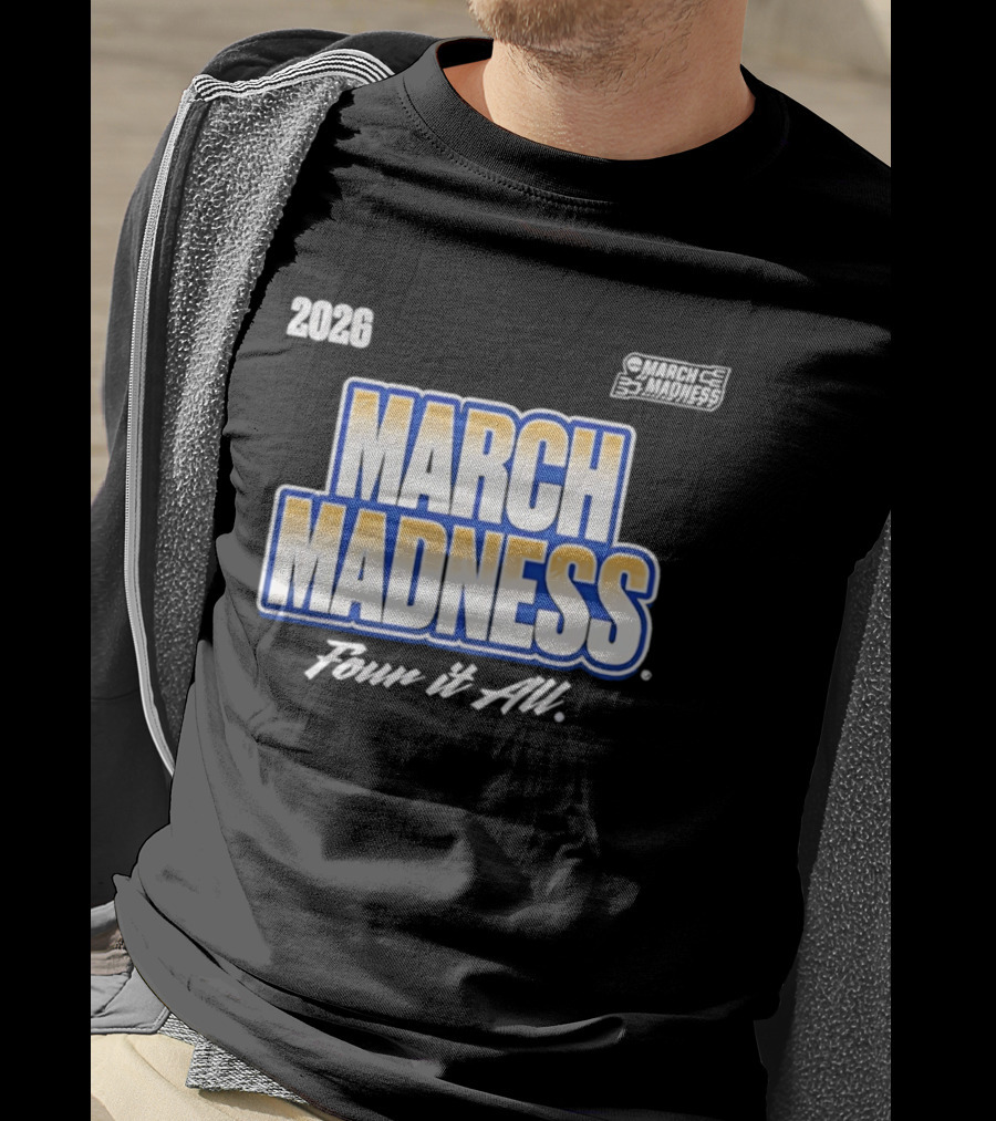 2026 NCAA Women's Basketball March Madness Four It All T-Shirt