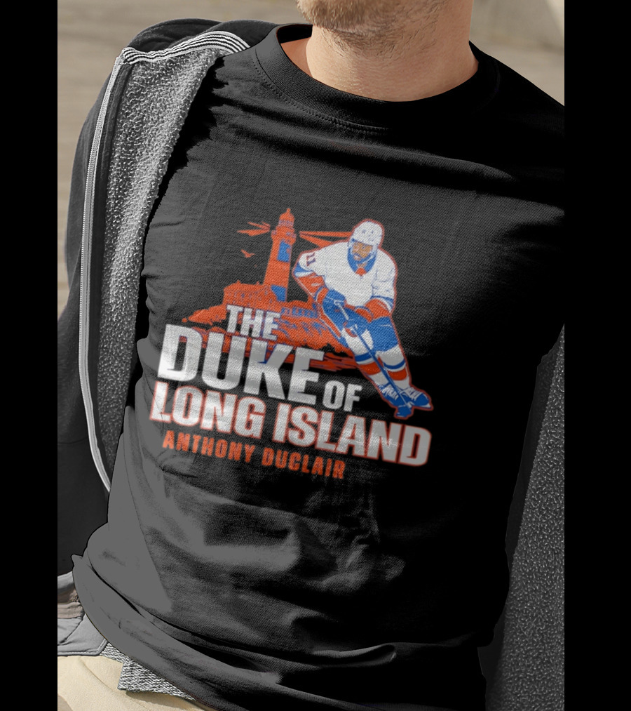 Anthony Duclair The Duke Of Long Island New York Islanders T-Shirt
