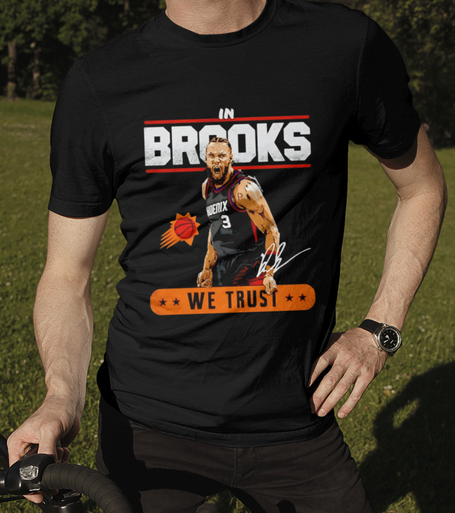 Phoenix Suns Dillon Brooks In Brooks We Trust Basketball Star T-Shirt