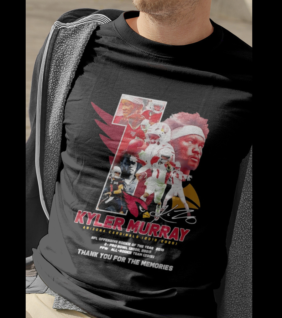 Kyler Murray Arizona Cardinals NFL Offensive Rookie Of The Year Pro Bowl All Rookie Team Thank You For The Memories T-Shirt