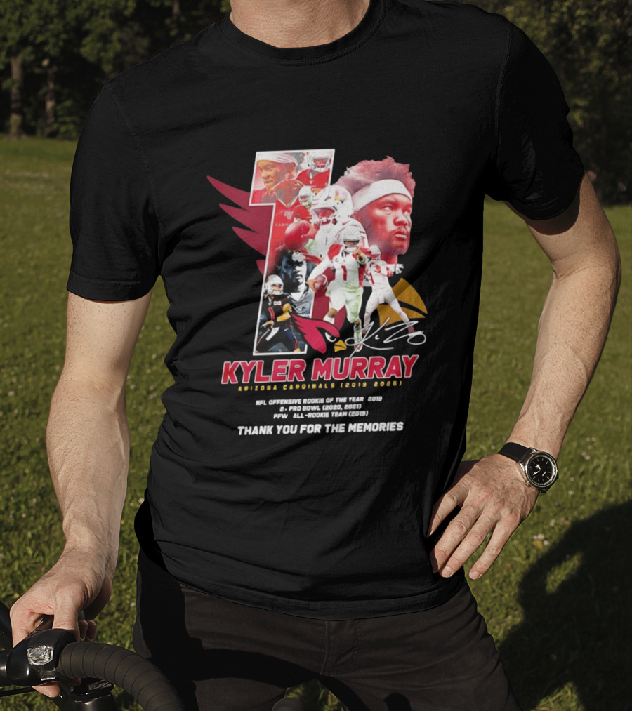 Kyler Murray Arizona Cardinals NFL Offensive Rookie Of The Year Pro Bowl All Rookie Team Thank You For The Memories T-Shirt
