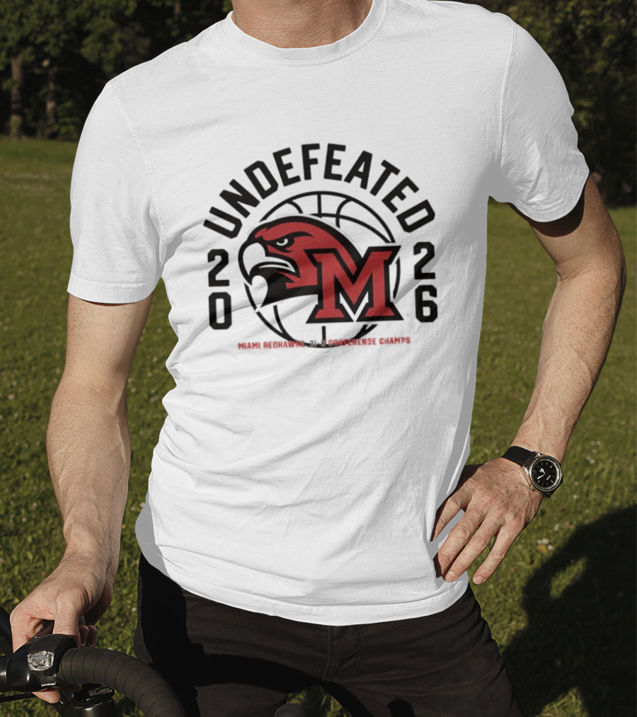 Miami RedHawks NCAA Men's Basketball 2026 Undefeated Season T-Shirt