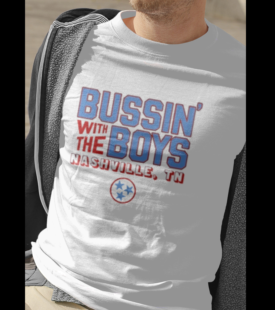 Bussin' With The Boys Nashville TN Three Stars T-Shirt