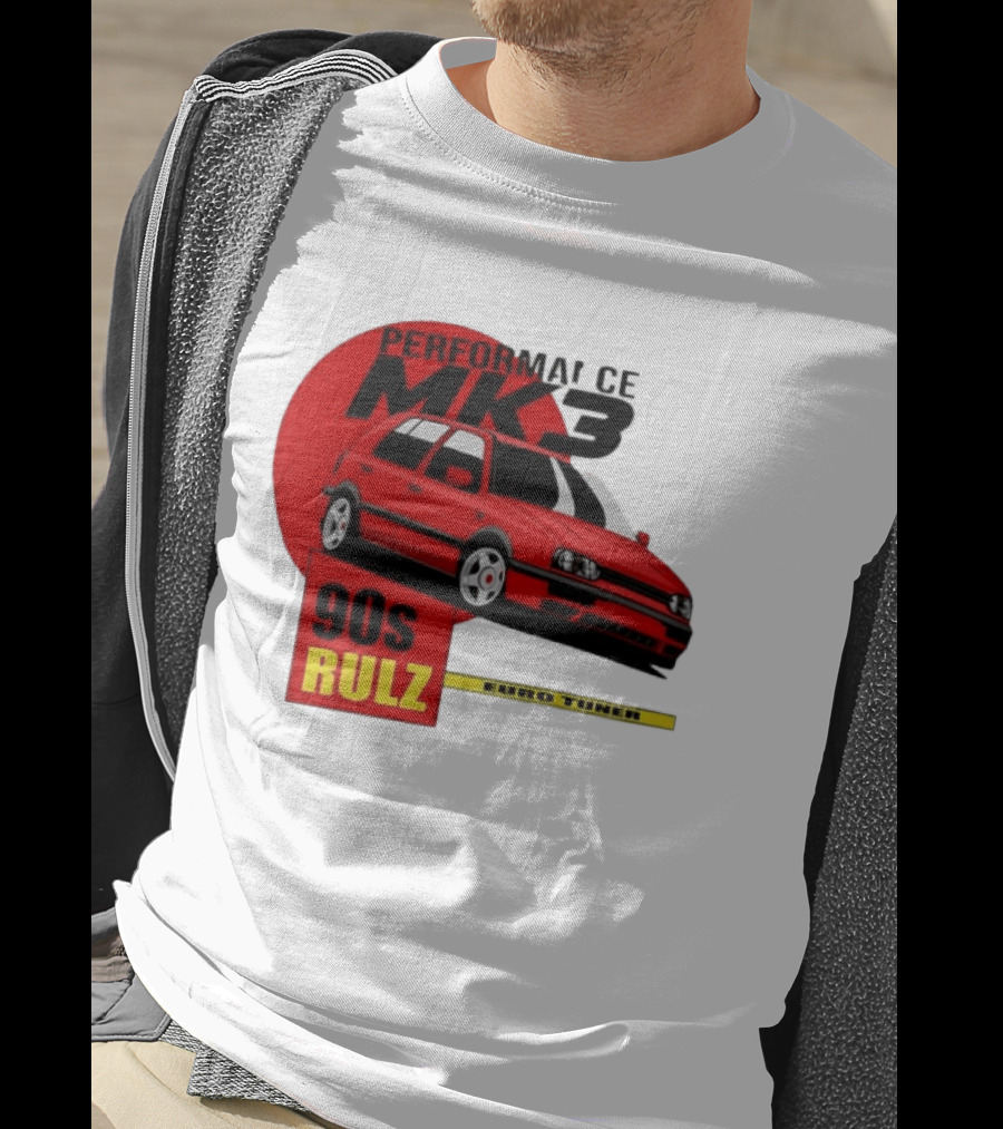 Performance MK3 90s Rulz Euro Tuner T-Shirt