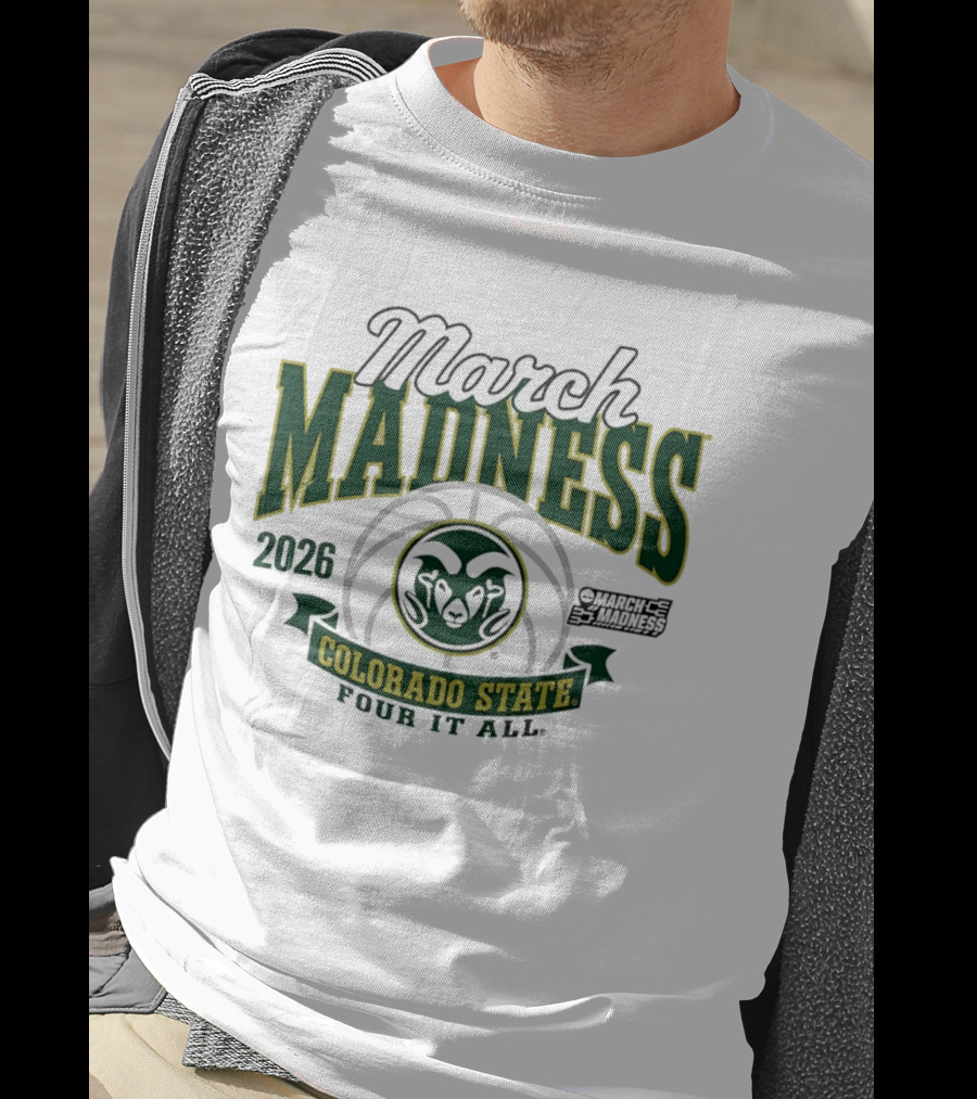 Colorado State Rams 2026 March Madness Four It All T-Shirt