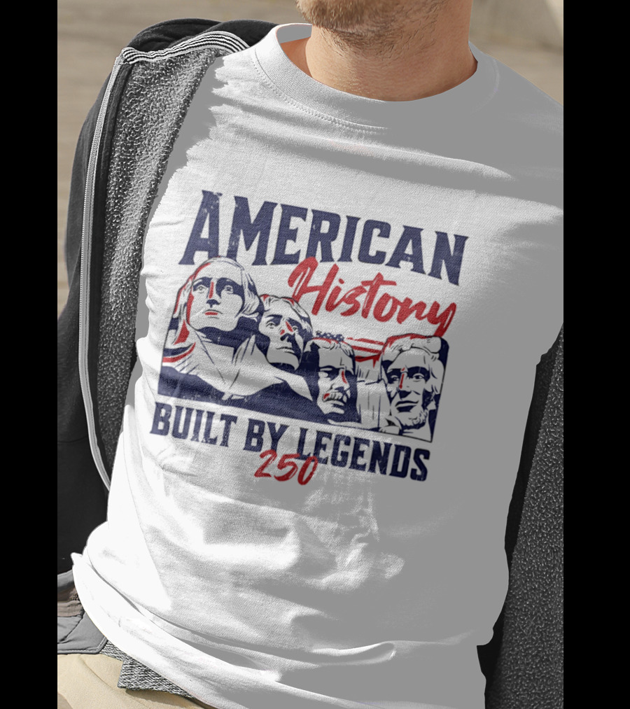 American History Built By Legends 250 T-Shirt