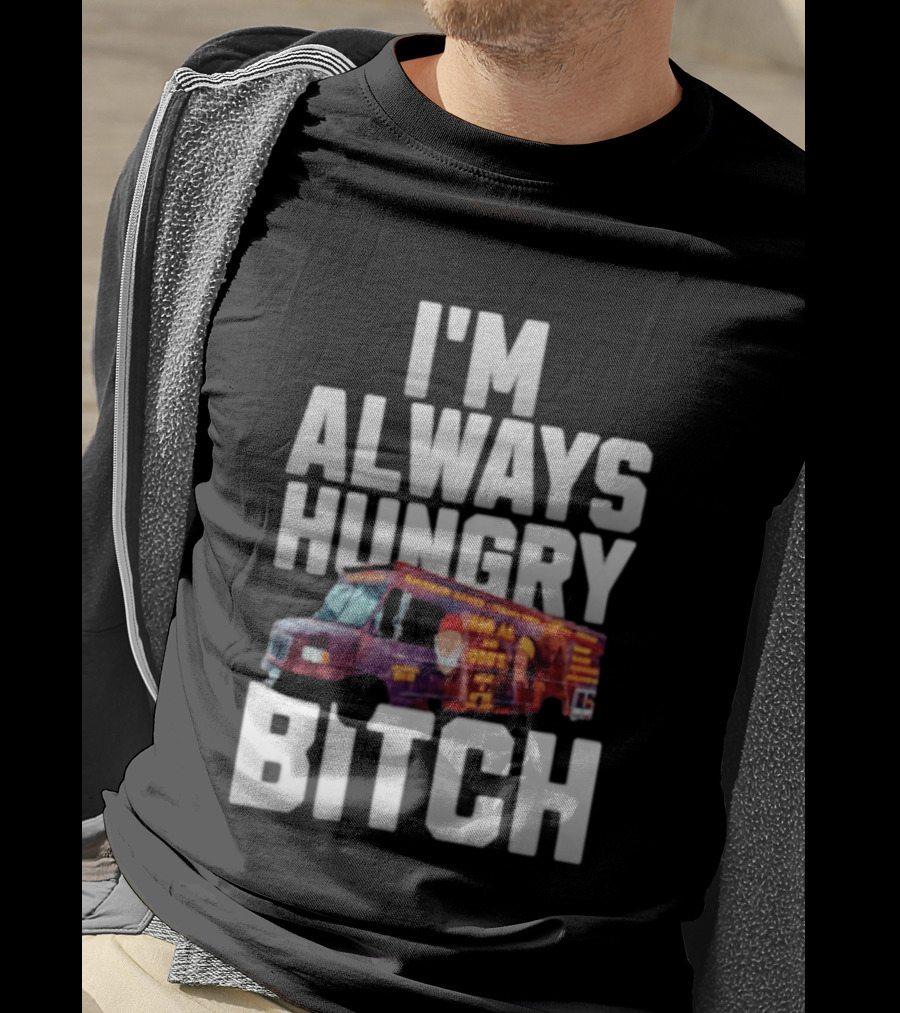 ODB I'm Always Hungry Bitch Food Truck T-Shirt