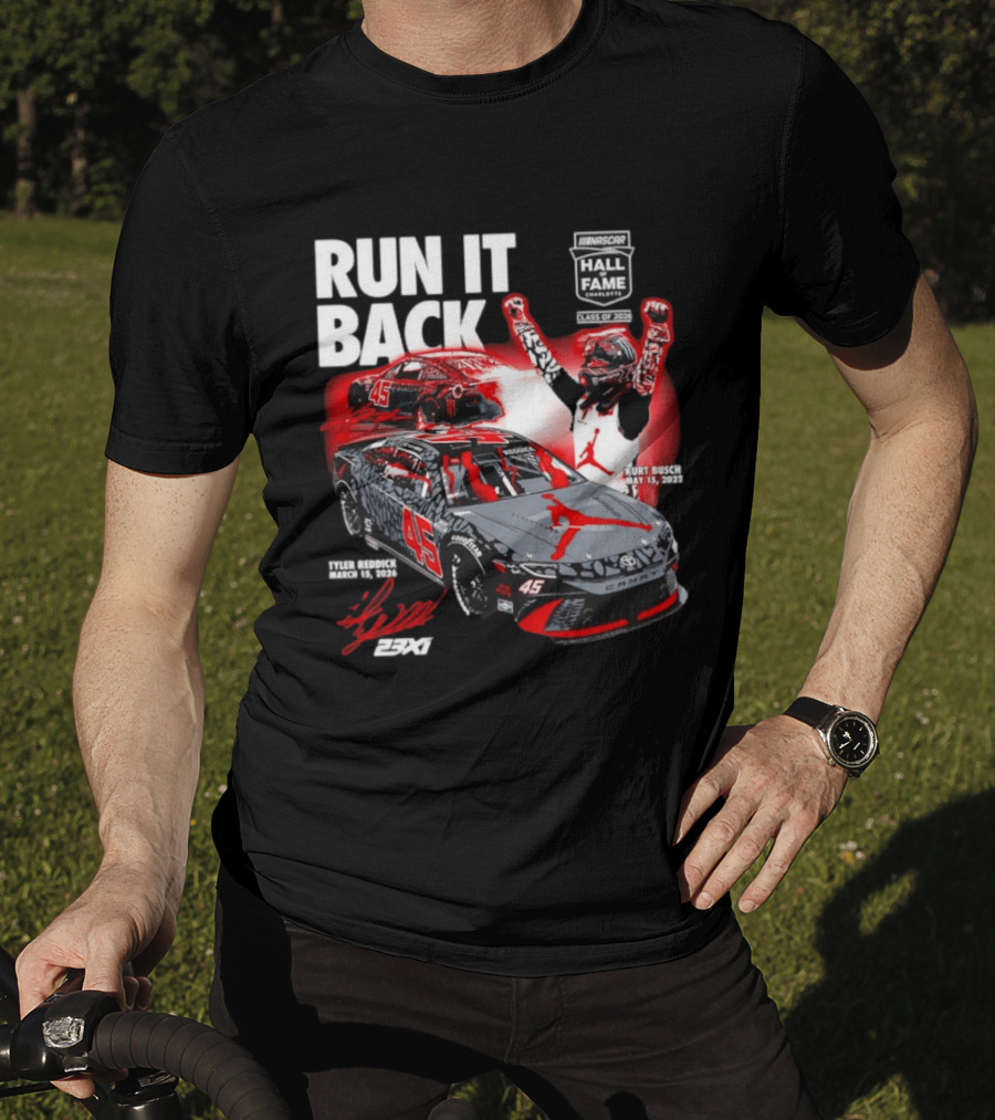 Run It Back NASCAR Hall Of Fame Class Of 2024 Tyler Reddick 45 Kurt Busch May 15 2023 T-Shirt