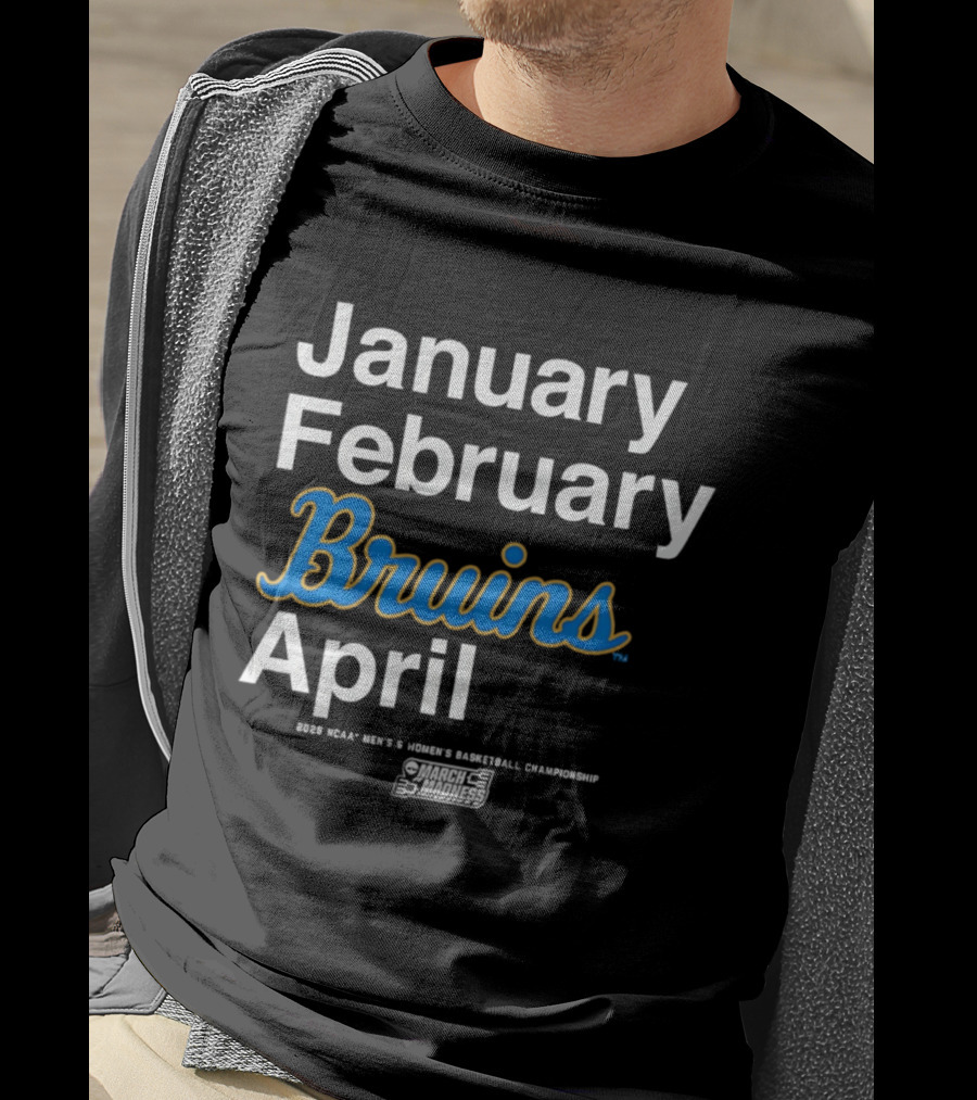 UCLA Bruins 2026 March Madness Men's & Women's Basketball Championship Months T-Shirt