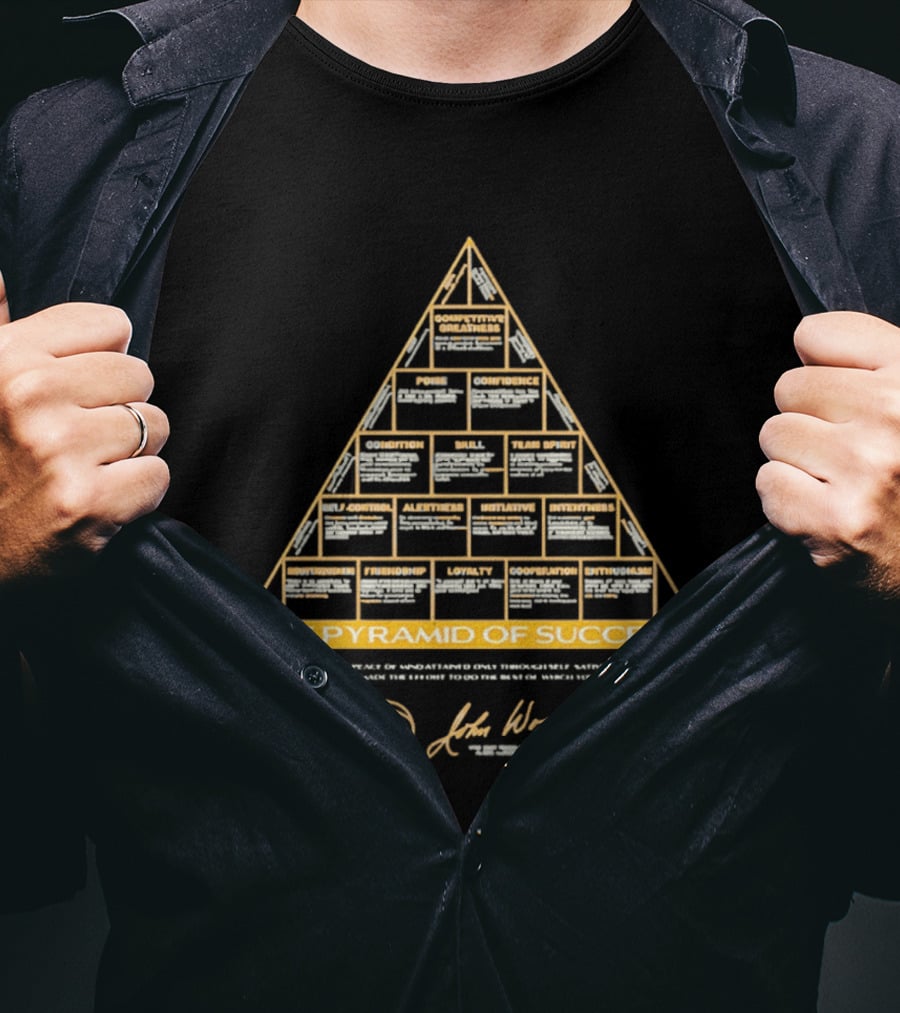 UCLA John Wooden The Pyramid Of Success Team Spirit Poise Confidence Loyalty Cooperation Initiative T-Shirt