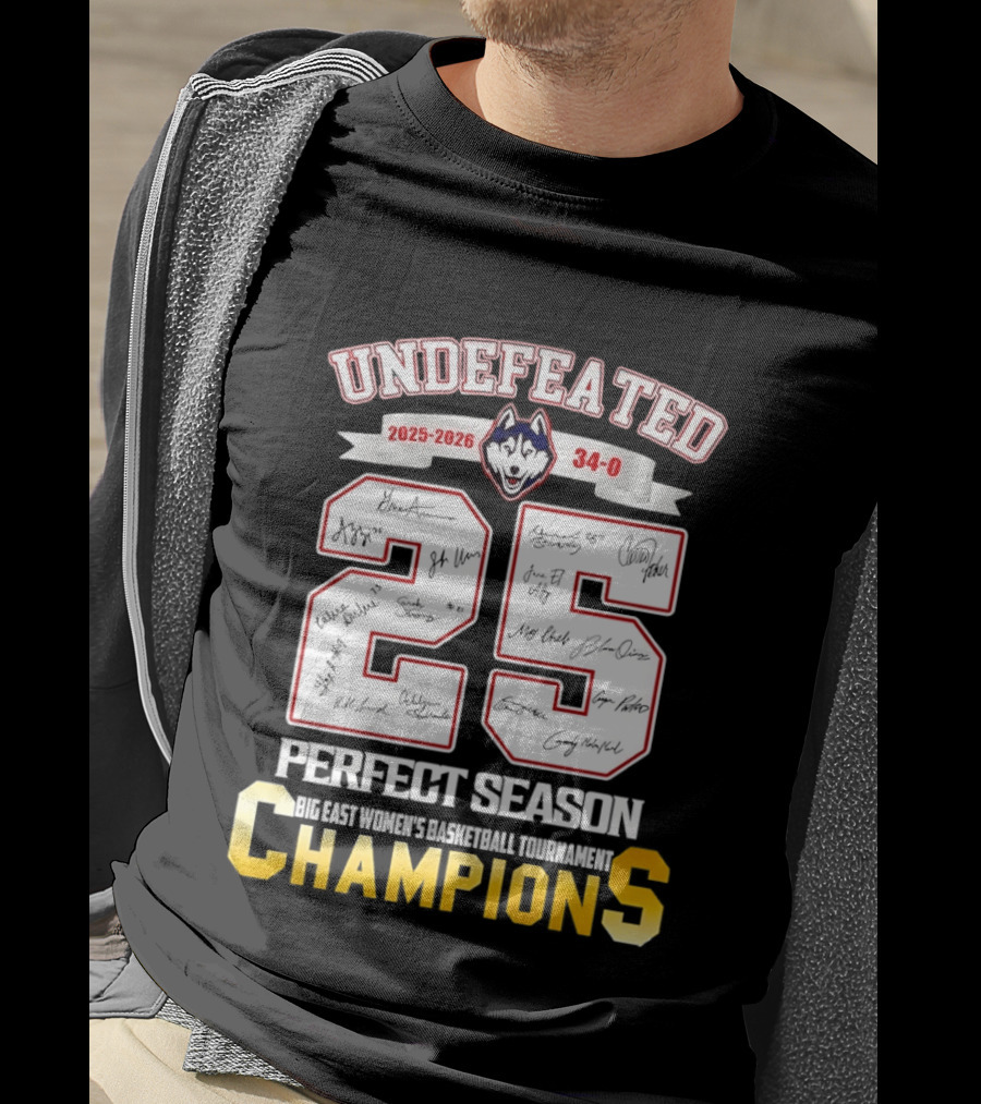 Undefeated Uconn Huskies 2025 2026 Perfect Season 34 0 Champions T-Shirt