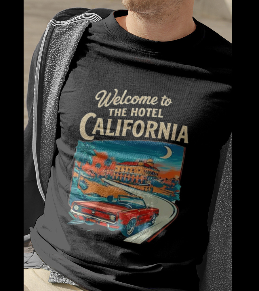 Welcome To The Hotel California Red Convertible Vintage Palm Trees Moonlit Scene T-Shirt