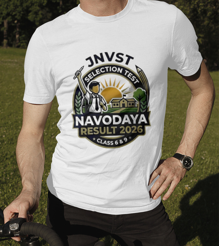 JNVT Selection Test Navodaya Result 2026 Class 6 And 9 T-Shirt