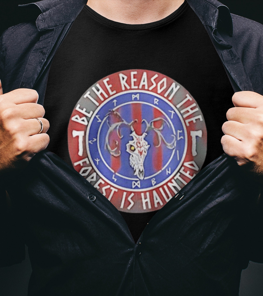 Be The Reason The Forest Is Haunted Deer Skull Runes Red Blue T-Shirt