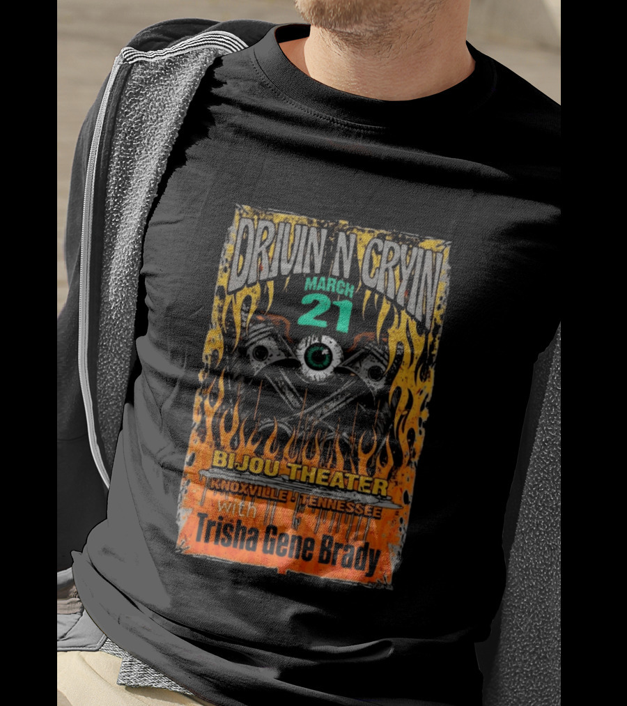 Drivin N Cryin March 21 Bijou Theater Knoxville Tennessee Trisha Gene Brady T-Shirt